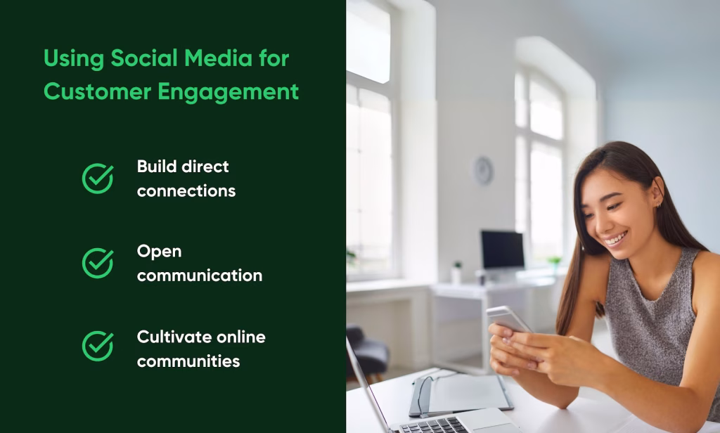 Using Social Media for Customer Engagement