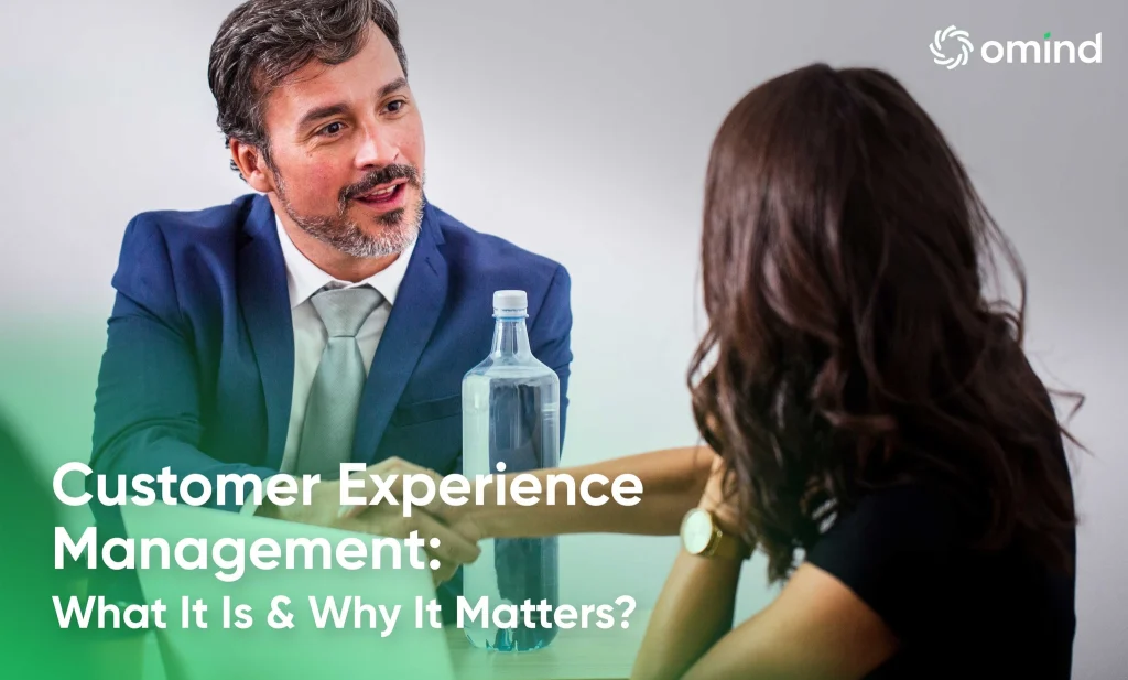 Understanding Customer Experience Management